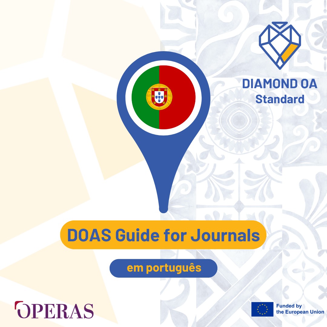 The Diamond OA Standard (DOAS) Guide for Journals is now available in Portuguese